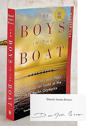 Seller image for The Boys in the Boat: Nine Americans and Their Epic Quest for Gold at the 1936 Berlin Olympics (Signed) for sale by Sequitur Books