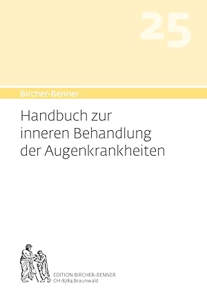 Seller image for Bircher-Benner Handbuch 25 zur inneren Behandlung der Augenkrankheit for sale by moluna