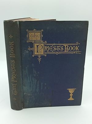 THE PRIEST'S BOOK: A Manual of Offices