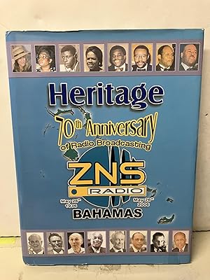 Heritage 70th Anniversary of Radio Broadcasting ZNS Radio Bahamas