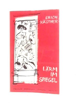 Imagen del vendedor de Larm Im Spiegel a la venta por World of Rare Books