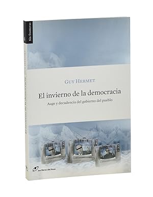 Imagen del vendedor de EL INVIERNO DE LA DEMOCRACIA. AUGE Y DECADENCIA DEL GOBIERNO DEL PUEBLO a la venta por Librera Monogatari