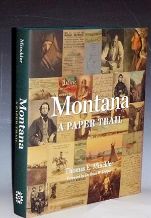 Image du vendeur pour Montana: a Paper Trail mis en vente par Alcuin Books, ABAA/ILAB