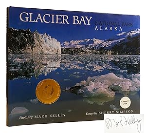 Bild des Verkufers fr GLACIER BAY NATIONAL PARK, ALASKA SIGNED zum Verkauf von Rare Book Cellar