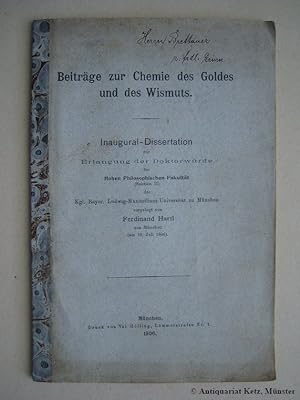 Beiträge zur Chemie des Goldes und des Wismuts. Dissertation.