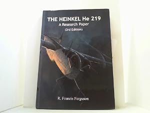 Bild des Verkufers fr The Heinkel He 219. A Research Paper. 3rd Edition. zum Verkauf von Antiquariat Uwe Berg