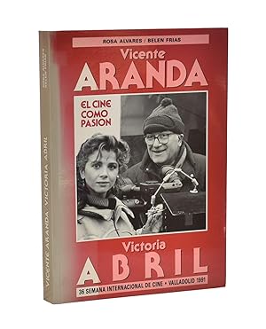 Bild des Verkufers fr VICENTE ARANDA / VICTORIA ABRIL. EL CINE COMO PASIN zum Verkauf von Librera Monogatari