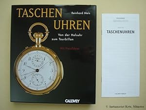 Bild des Verkufers fr Taschenuhren. Von der Halsuhr zum Tourbillon. Mit beiliegendem Preisfhrer. Zusammengestellt von Stefan Muser. zum Verkauf von Antiquariat Hans-Jrgen Ketz