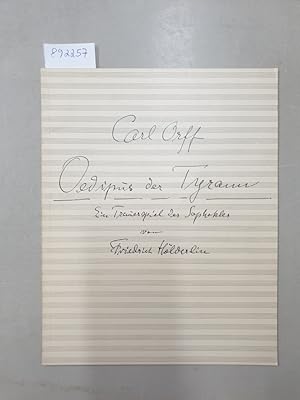 Oedipus der Tyrann : ein Trauerspiel des Sophokles von Friedrich Hölderlin : Programm der Urauffü...