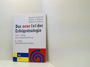 Bild des Verkufers fr Das neue 1  1 der Erfolgsstrategie: EKS - Erfolg durch Spezilaisierung EKS - Erfolg durch Spezialisierung ; 4 Prinzipien der Erfolgsstrategie, 7-Phase-Programm der EKS zur Marktfhrung, 7 Erfolgsbeispiele zur EKS-Strategie-Umsetzung ; (EKS= engpass-konzentrierte Strategie nach W. Mewes) zum Verkauf von Book Broker