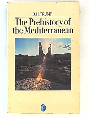 Seller image for The Prehistory of the Mediterranean for sale by Leserstrahl  (Preise inkl. MwSt.)