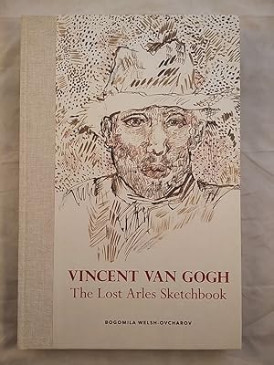 Bild des Verkufers fr Vincent Van Gogh. The Lost Arles Sketchbook. Sprache: Englisch. zum Verkauf von KULTur-Antiquariat