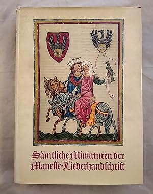 Sämtliche Miniaturen der Manesse-Liederhandschrift. Mehrsprachig: Deutsch, Englisch, Französisch.