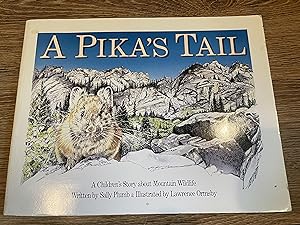 Seller image for A PIKA'S TAIL for sale by Betty Mittendorf /Tiffany Power BKSLINEN