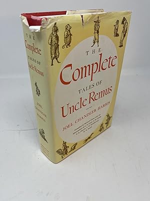 Bild des Verkufers fr THE COMPLETE TALES OF UNCLE REMUS zum Verkauf von Frey Fine Books