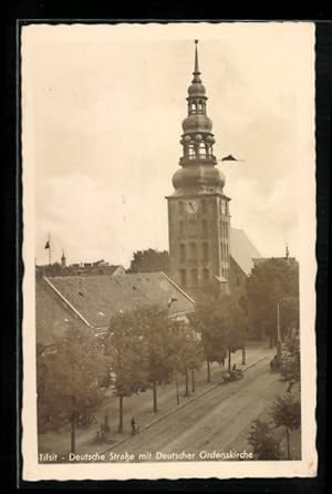 Ansichtskarte Tilsit, Deutsche Strasse mit Deutscher Ordenskirche