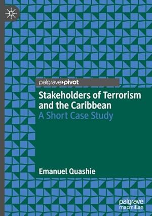 Seller image for Stakeholders of Terrorism and the Caribbean for sale by BuchWeltWeit Ludwig Meier e.K.