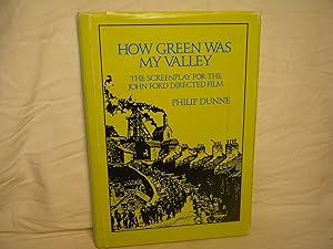 Bild des Verkufers fr How Green Was My Valley The Screenplay for the John Ford Film zum Verkauf von curtis paul books, inc.