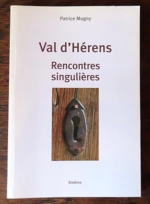 Bild des Verkufers fr Val d'Hrens. Rencontres singulires. zum Verkauf von La Bergerie