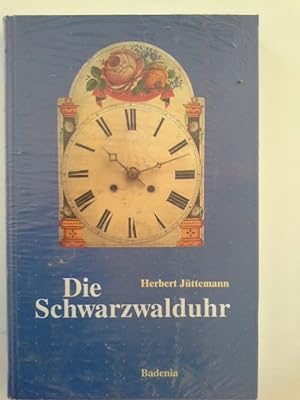 Bild des Verkufers fr Die Schwarzwalduhr. von zum Verkauf von Herr Klaus Dieter Boettcher