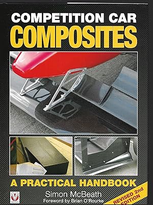 Bild des Verkufers fr Competition Car Composites: A Practical Handbook zum Verkauf von Allen Williams Books