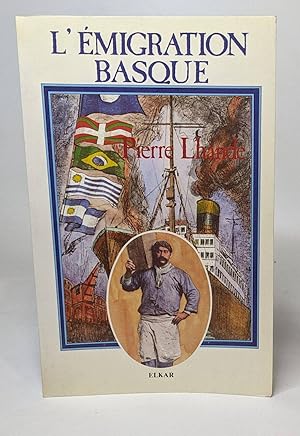 Image du vendeur pour L'emigration Basque (Batzuk) mis en vente par crealivres