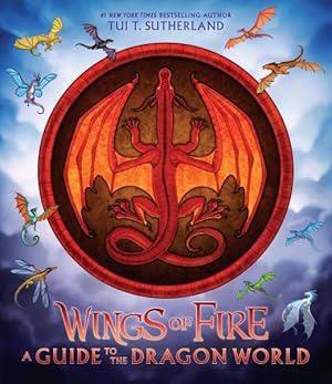 Seller image for Wings of Fire : A Guide to the Dragon World for sale by GreatBookPrices