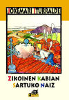 Imagen del vendedor de Zikoinen kabian sartuko naiz a la venta por AG Library