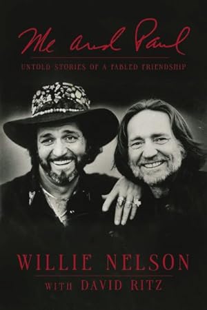 Imagen del vendedor de Me and Paul : Untold Stories of a Fabled Friendship a la venta por GreatBookPrices