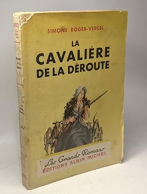 Imagen del vendedor de La cavalire de la droute a la venta por crealivres