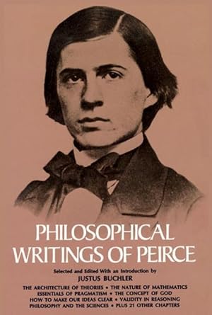 Bild des Verkufers fr Philosophical Writings of Peirce zum Verkauf von moluna