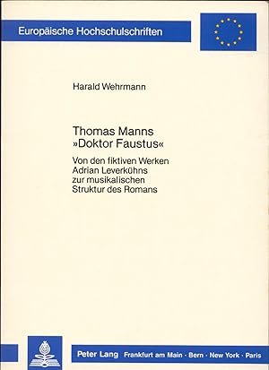 Bild des Verkufers fr Thomas Manns Doktor Faustus zum Verkauf von avelibro OHG