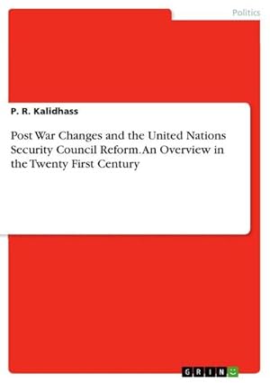 Seller image for Post War Changes and the United Nations Security Council Reform. An Overview in the Twenty First Century for sale by AHA-BUCH GmbH