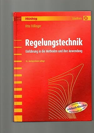 Bild des Verkufers fr Otto Fllinger, Regelungstechnik : Einfhrung in die Methoden und ihre Anwendung zum Verkauf von sonntago DE