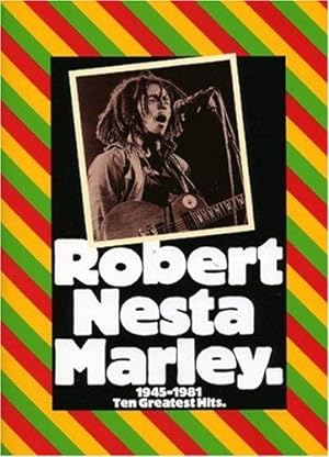 Seller image for Robert Nesta Marley: 1945-1981 Ten Greatest Hits for sale by WeBuyBooks
