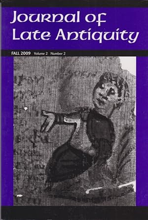 Seller image for Journal of Late Antiquity. Spring 2009. Volume 2. Number 2. for sale by Fundus-Online GbR Borkert Schwarz Zerfa