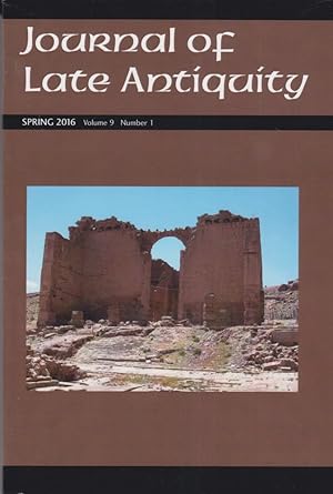 Seller image for Journal of Late Antiquity. Spring 2016. Volume 9. Number 1. for sale by Fundus-Online GbR Borkert Schwarz Zerfa