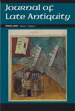 Immagine del venditore per Journal of Late Antiquity. Spring 2009. Volume 2. Number 1. venduto da Fundus-Online GbR Borkert Schwarz Zerfa