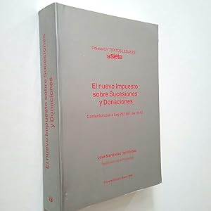 El nuevo impuesto sobre sucesiones y donaciones