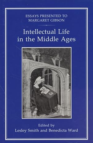 Bild des Verkufers fr Intellectual Life in the Middle Ages: Essays Presented to Margaret Gibson zum Verkauf von Fundus-Online GbR Borkert Schwarz Zerfa