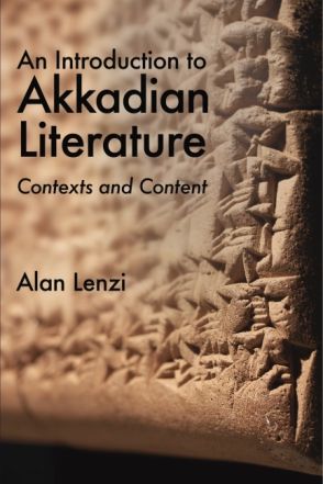 An Introduction to Akkadian Literature. Contexts and Content