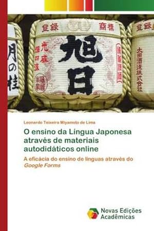 Seller image for O ensino da Lngua Japonesa atravs de materiais autodidticos online for sale by BuchWeltWeit Ludwig Meier e.K.