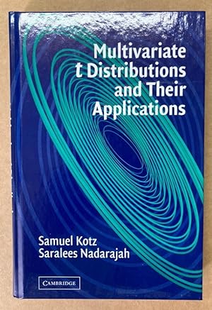 Multivariate T-Distributions and Their Applications.