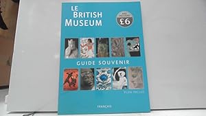 Bild des Verkufers fr Le British Museum . Guide Souvenir zum Verkauf von JLG_livres anciens et modernes