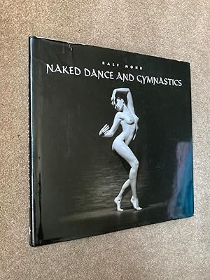 Seller image for Naked dance and gymnastics for sale by Lacey Books Ltd