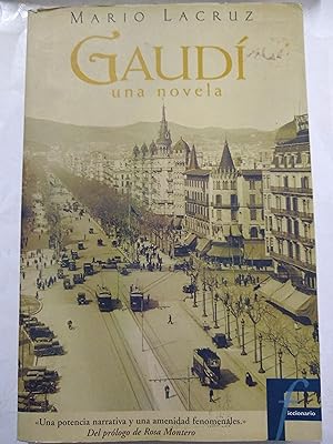 Imagen del vendedor de Gaudi, una novela a la venta por Libros nicos