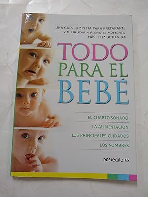Immagine del venditore per Todo para el bebe venduto da Libros nicos