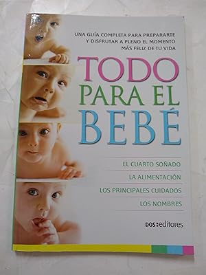 Imagen del vendedor de Todo para el bebe a la venta por Libros nicos