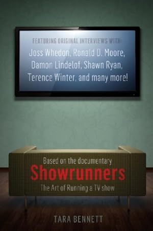Imagen del vendedor de Showrunners : The Art of Running a TV Show a la venta por GreatBookPrices