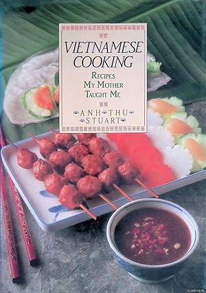 Seller image for Vietnamese Cooking: Recipes My Mother Taught Me for sale by Klondyke